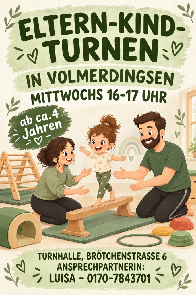 KI-Grafik, die Eltern mit einem Kind beim Turnen zeigt. Dazu der folgende Text: Eltern-Kind-Turnen in Volmerdingsen mittwochs 16-17 Uhr ab ca. 4 Jahren Turnhalle, Brötchenstraße 6 Ansprechpartnerin: Luisa - 0170-7843701